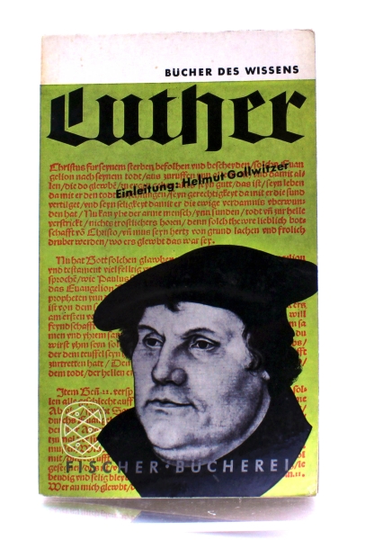 Bücher des Wissens Nr. 76: Luther (Einleitung von Helmut Gollwitzer)